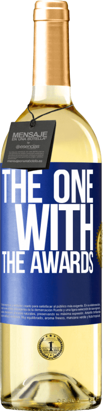 29,95 € Spedizione Gratuita | Vino bianco Edizione WHITE The one with the awards Etichetta Blu. Etichetta personalizzabile Vino giovane Raccogliere 2025 Verdejo