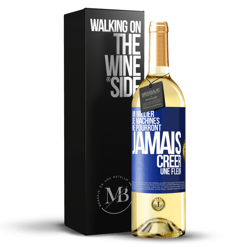 29,95 € Envoi gratuit | Vin blanc Édition WHITE Un millier de machines ne pourront jamais créer une fleur Étiquette Bleue. Étiquette personnalisable Vin jeune Récolte 2024 Verdejo