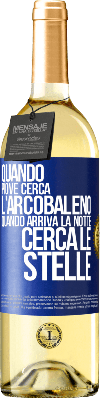 29,95 € | Vino bianco Edizione WHITE Quando piove, cerca l'arcobaleno, quando arriva la notte, cerca le stelle Etichetta Blu. Etichetta personalizzabile Vino giovane Raccogliere 2024 Verdejo