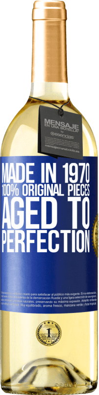 29,95 € Free Shipping | White Wine WHITE Edition Made in 1970, 100% original pieces. Aged to perfection Blue Label. Customizable label Young wine Harvest 2025 Verdejo