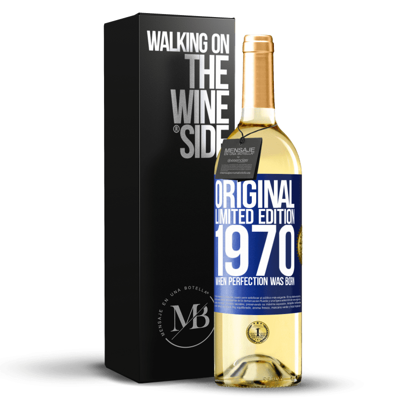 29,95 € Free Shipping | White Wine WHITE Edition Original. Limited edition. 1970. When perfection was born Blue Label. Customizable label Young wine Harvest 2024 Verdejo