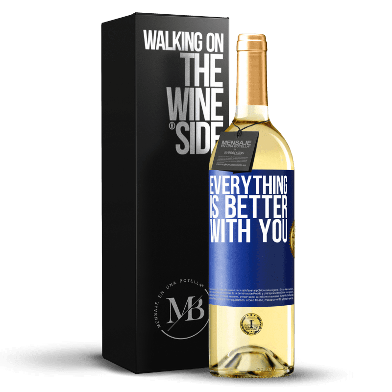 29,95 € Free Shipping | White Wine WHITE Edition Everything is better with you Blue Label. Customizable label Young wine Harvest 2025 Verdejo
