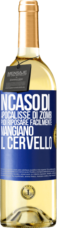 Spedizione Gratuita | Vino bianco Edizione WHITE In caso di apocalisse di zombi, puoi riposare facilmente, mangiano il cervello Etichetta Blu. Etichetta personalizzabile Vino giovane Raccogliere 2023 Verdejo