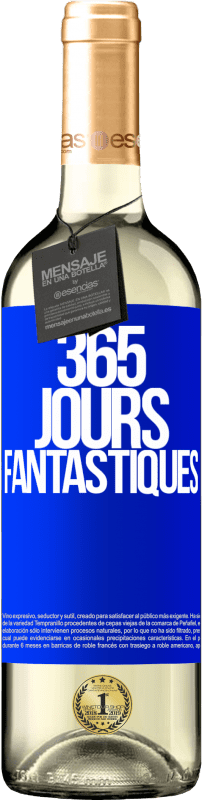 29,95 € Envoi gratuit | Vin blanc Édition WHITE 365 jours fantastiques Étiquette Bleue. Étiquette personnalisable Vin jeune Récolte 2024 Verdejo