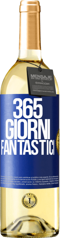29,95 € | Vino bianco Edizione WHITE 365 giorni fantastici Etichetta Blu. Etichetta personalizzabile Vino giovane Raccogliere 2025 Verdejo