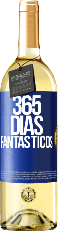 29,95 € | Vinho branco Edição WHITE 365 dias fantásticos Etiqueta Azul. Etiqueta personalizável Vinho jovem Colheita 2023 Verdejo