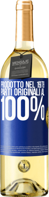 29,95 € | Vino bianco Edizione WHITE Prodotto nel 1978. Parti originali al 100% Etichetta Blu. Etichetta personalizzabile Vino giovane Raccogliere 2023 Verdejo