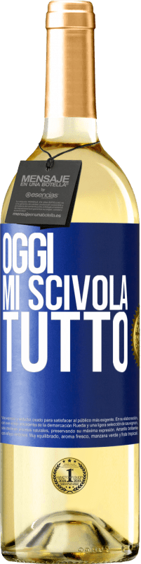 29,95 € Spedizione Gratuita | Vino bianco Edizione WHITE Oggi mi scivola tutto Etichetta Blu. Etichetta personalizzabile Vino giovane Raccogliere 2023 Verdejo