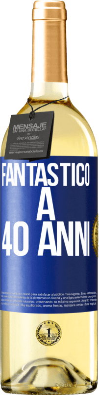 29,95 € | Vino bianco Edizione WHITE Fantastic@ a 40 anni Etichetta Blu. Etichetta personalizzabile Vino giovane Raccogliere 2024 Verdejo