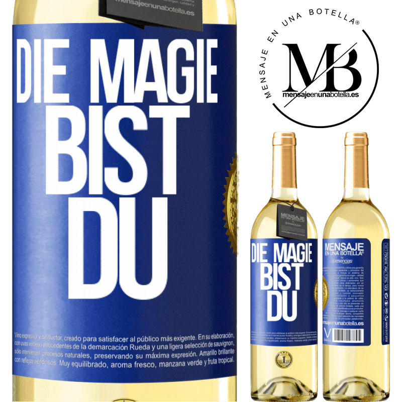 29,95 € Kostenloser Versand | Weißwein WHITE Ausgabe Die Magie bist du Blaue Markierung. Anpassbares Etikett Junger Wein Ernte 2024 Verdejo