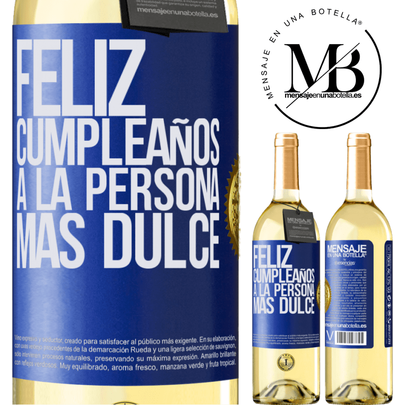 29,95 € Envoi gratuit | Vin blanc Édition WHITE Joyeux anniversaire à la personne la plus douce Étiquette Bleue. Étiquette personnalisable Vin jeune Récolte 2022 Verdejo