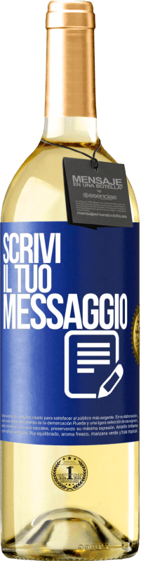 29,95 € | Vino bianco Edizione WHITE Scrivi il tuo messaggio Etichetta Blu. Etichetta personalizzabile Vino giovane Raccogliere 2023 Verdejo