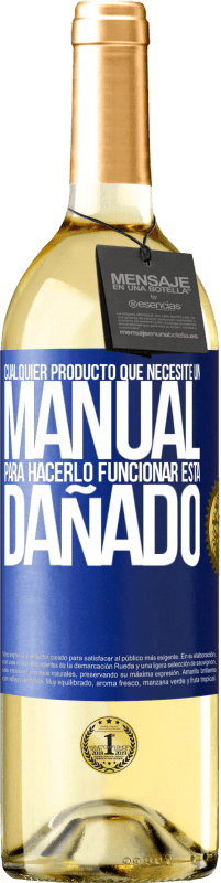 29,95 € Envío gratis | Vino Blanco Edición WHITE Cualquier producto que necesite un manual para hacerlo funcionar, está dañado Etiqueta Azul. Etiqueta personalizable Vino joven Cosecha 2025 Verdejo