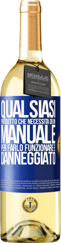 Spedizione Gratuita | Vino bianco Edizione WHITE Qualsiasi prodotto che necessita di un manuale per farlo funzionare è danneggiato Etichetta Blu. Etichetta personalizzabile Vino giovane Raccogliere 2023 Verdejo