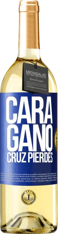 29,95 € | Vino Blanco Edición WHITE Cara gano, cruz pierdes Etiqueta Azul. Etiqueta personalizable Vino joven Cosecha 2023 Verdejo