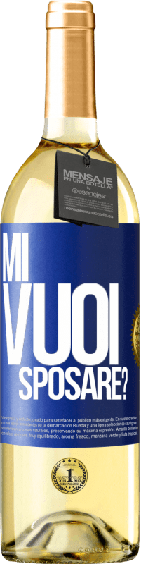 Spedizione Gratuita | Vino bianco Edizione WHITE Mi vuoi sposare? Etichetta Blu. Etichetta personalizzabile Vino giovane Raccogliere 2023 Verdejo