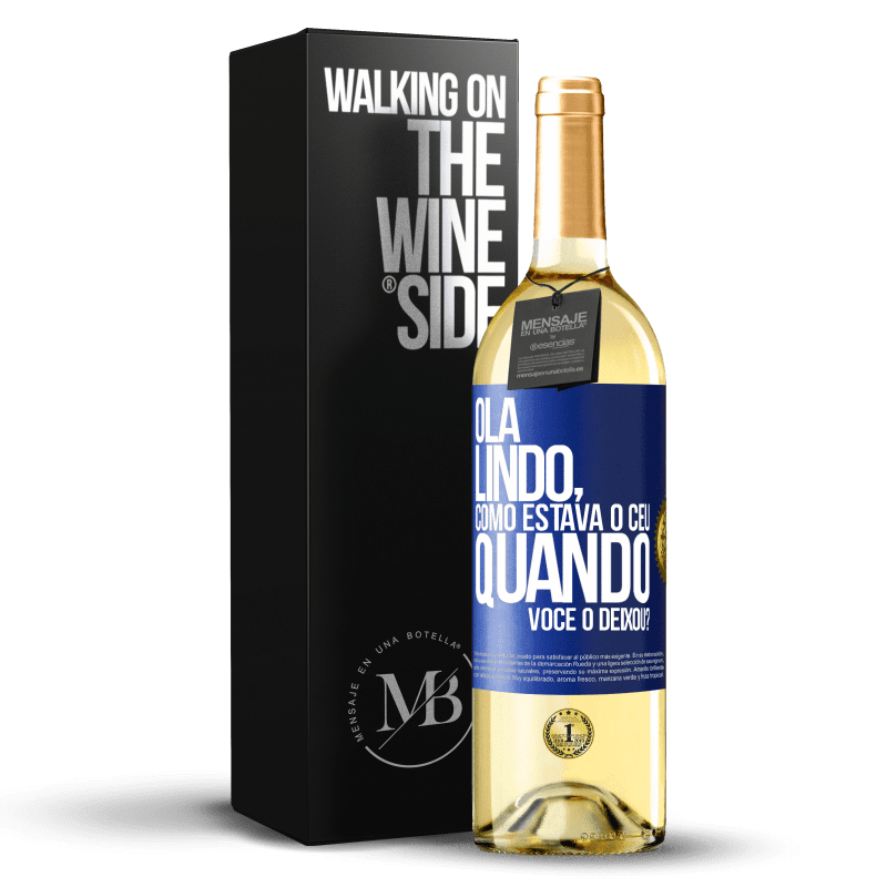 29,95 € Envio grátis | Vinho branco Edição WHITE Olá lindo, como estava o céu quando você o deixou? Etiqueta Azul. Etiqueta personalizável Vinho jovem Colheita 2023 Verdejo