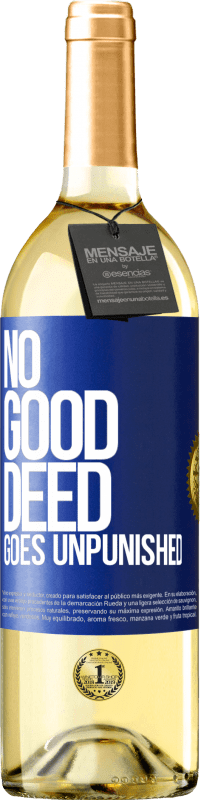 Free Shipping | White Wine WHITE Edition No good deed goes unpunished Blue Label. Customizable label Young wine Harvest 2023 Verdejo