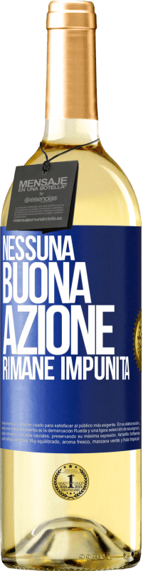 Spedizione Gratuita | Vino bianco Edizione WHITE Nessuna buona azione rimane impunita Etichetta Blu. Etichetta personalizzabile Vino giovane Raccogliere 2023 Verdejo