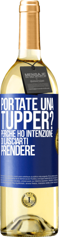 29,95 € Spedizione Gratuita | Vino bianco Edizione WHITE Portate una tupper? Perché ho intenzione di lasciarti prendere Etichetta Blu. Etichetta personalizzabile Vino giovane Raccogliere 2025 Verdejo
