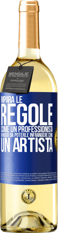 29,95 € Spedizione Gratuita | Vino bianco Edizione WHITE Impara le regole come un professionista in modo da poterle infrangere come un artista Etichetta Blu. Etichetta personalizzabile Vino giovane Raccogliere 2025 Verdejo