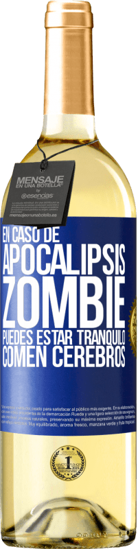 29,95 € | Vino Blanco Edición WHITE En caso de apocalipsis zombie puedes estar tranquilo, comen cerebros Etiqueta Azul. Etiqueta personalizable Vino joven Cosecha 2023 Verdejo