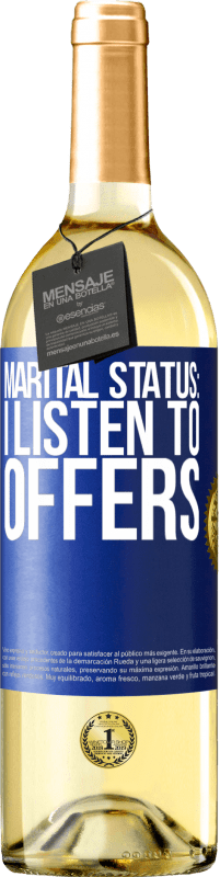 Free Shipping | White Wine WHITE Edition Marital status: I listen to offers Blue Label. Customizable label Young wine Harvest 2023 Verdejo