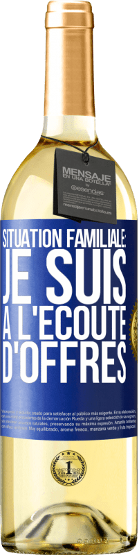 Envoi gratuit | Vin blanc Édition WHITE Situation familiale: je suis à l'écoute d'offres Étiquette Bleue. Étiquette personnalisable Vin jeune Récolte 2023 Verdejo