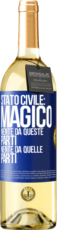 29,95 € | Vino bianco Edizione WHITE Stato civile: magico. Niente da queste parti, niente da quelle parti Etichetta Blu. Etichetta personalizzabile Vino giovane Raccogliere 2024 Verdejo