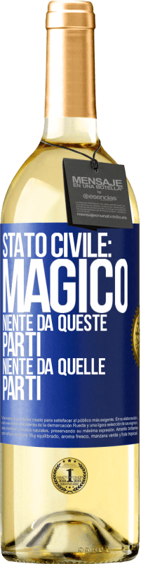 29,95 € Spedizione Gratuita | Vino bianco Edizione WHITE Stato civile: magico. Niente da queste parti, niente da quelle parti Etichetta Blu. Etichetta personalizzabile Vino giovane Raccogliere 2025 Verdejo