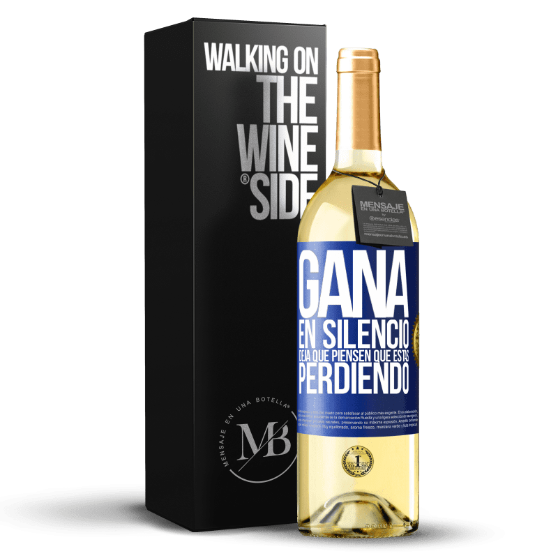 29,95 € Envío gratis | Vino Blanco Edición WHITE Gana en silencio. Deja que piensen que estás perdiendo Etiqueta Azul. Etiqueta personalizable Vino joven Cosecha 2024 Verdejo