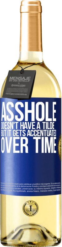 29,95 € | 白ワイン WHITEエディション ろくでなしにはチルダはありませんが、時間の経過とともに強調されます 青いタグ. カスタマイズ可能なラベル 若いワイン 収穫 2025 Verdejo