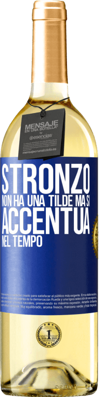 29,95 € Spedizione Gratuita | Vino bianco Edizione WHITE Stronzo non ha una tilde, ma si accentua nel tempo Etichetta Blu. Etichetta personalizzabile Vino giovane Raccogliere 2025 Verdejo