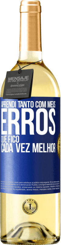 29,95 € | Vinho branco Edição WHITE Aprendi tanto com meus erros que fico cada vez melhor Etiqueta Azul. Etiqueta personalizável Vinho jovem Colheita 2024 Verdejo