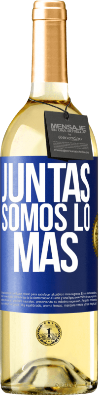 29,95 € | Vino Blanco Edición WHITE Juntas somos lo más Etiqueta Azul. Etiqueta personalizable Vino joven Cosecha 2023 Verdejo