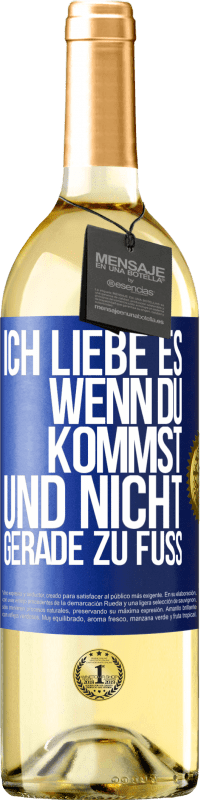 29,95 € | Weißwein WHITE Ausgabe Ich liebe es, wenn du kommst und nicht gerade zu Fuß Blaue Markierung. Anpassbares Etikett Junger Wein Ernte 2023 Verdejo