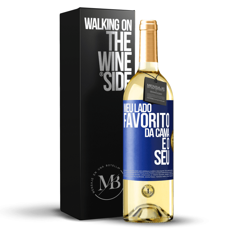 29,95 € Envio grátis | Vinho branco Edição WHITE Meu lado favorito da cama é o seu Etiqueta Azul. Etiqueta personalizável Vinho jovem Colheita 2024 Verdejo