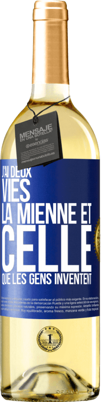 Envoi gratuit | Vin blanc Édition WHITE J'ai deux vies. La mienne et celle que les gens inventent Étiquette Bleue. Étiquette personnalisable Vin jeune Récolte 2023 Verdejo