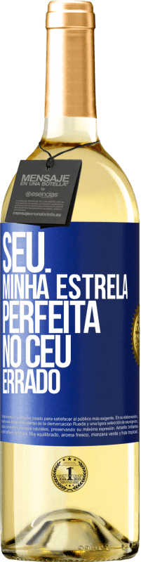 29,95 € | Vinho branco Edição WHITE Seu. Minha estrela perfeita no céu errado Etiqueta Azul. Etiqueta personalizável Vinho jovem Colheita 2024 Verdejo