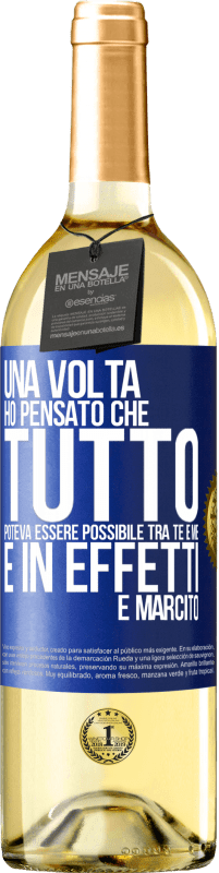 Spedizione Gratuita | Vino bianco Edizione WHITE Una volta ho pensato che tutto poteva essere possibile tra te e me. E in effetti è marcito Etichetta Blu. Etichetta personalizzabile Vino giovane Raccogliere 2023 Verdejo