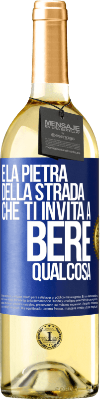 Spedizione Gratuita | Vino bianco Edizione WHITE E la pietra della strada che ti invita a bere qualcosa Etichetta Blu. Etichetta personalizzabile Vino giovane Raccogliere 2023 Verdejo