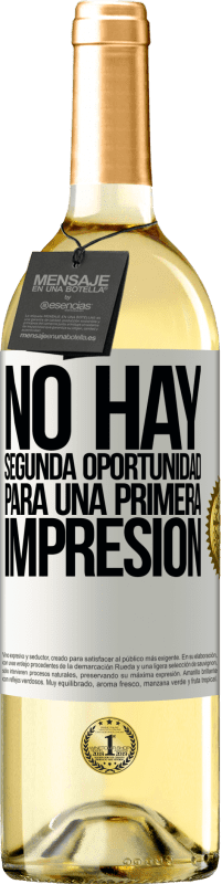 29,95 € Envío gratis | Vino Blanco Edición WHITE No hay una segunda oportunidad para una primera impresión Etiqueta Blanca. Etiqueta personalizable Vino joven Cosecha 2025 Verdejo