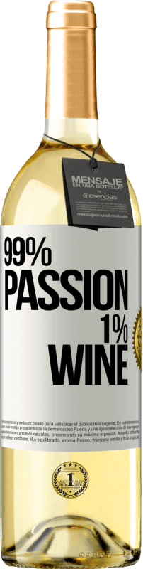 29,95 € | 白ワイン WHITEエディション 99% passion, 1% wine ホワイトラベル. カスタマイズ可能なラベル 若いワイン 収穫 2024 Verdejo