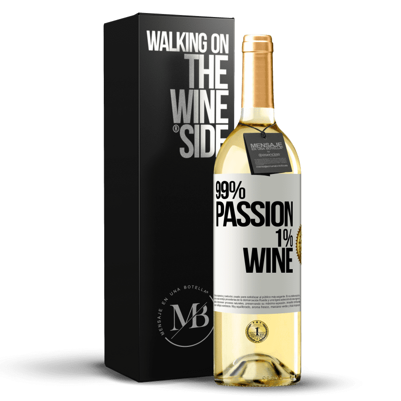 29,95 € Бесплатная доставка | Белое вино Издание WHITE 99% passion, 1% wine Белая этикетка. Настраиваемая этикетка Молодое вино Урожай 2024 Verdejo