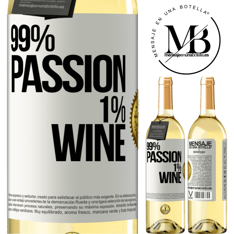 29,95 € Kostenloser Versand | Weißwein WHITE Ausgabe 99% passion, 1% wine Weißes Etikett. Anpassbares Etikett Junger Wein Ernte 2023 Verdejo