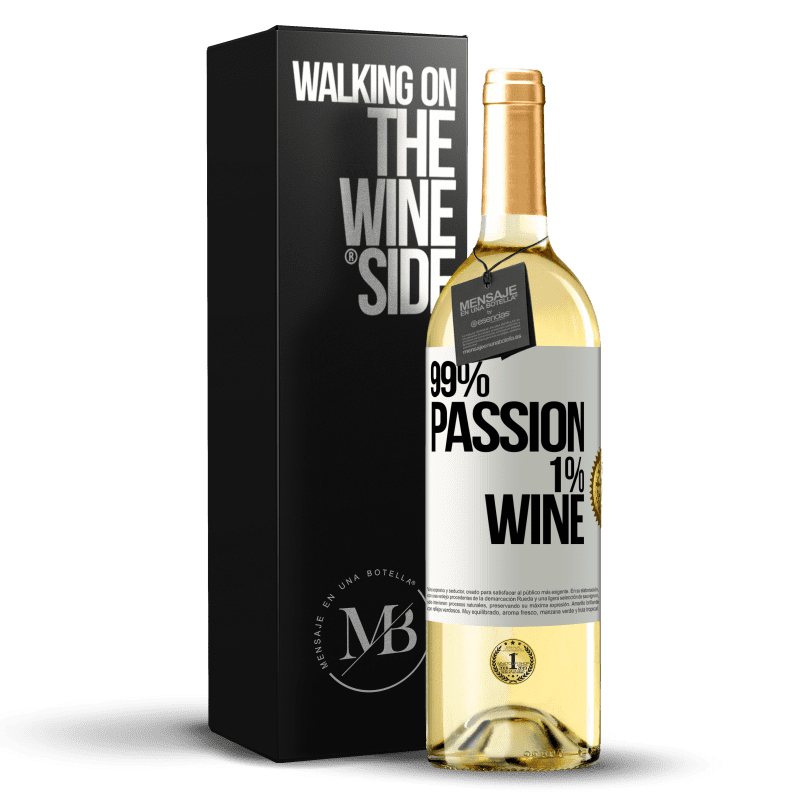 29,95 € Envio grátis | Vinho branco Edição WHITE 99% passion, 1% wine Etiqueta Branca. Etiqueta personalizável Vinho jovem Colheita 2024 Verdejo