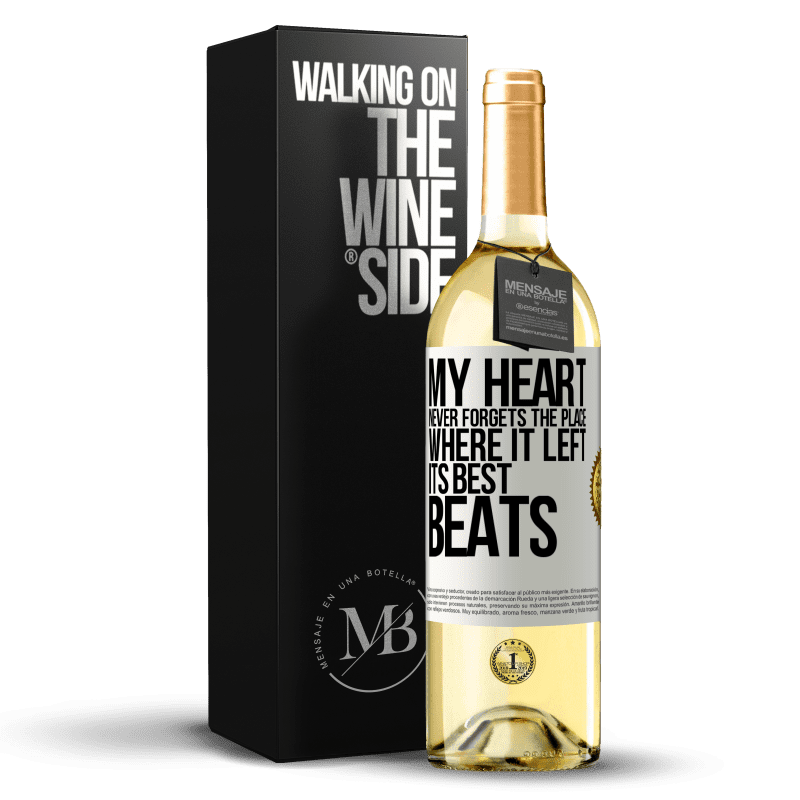 29,95 € Free Shipping | White Wine WHITE Edition My heart never forgets the place where it left its best beats White Label. Customizable label Young wine Harvest 2024 Verdejo