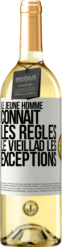 Envoi gratuit | Vin blanc Édition WHITE Le jeune homme connaît les règles, le vieillad les exceptions Étiquette Blanche. Étiquette personnalisable Vin jeune Récolte 2023 Verdejo