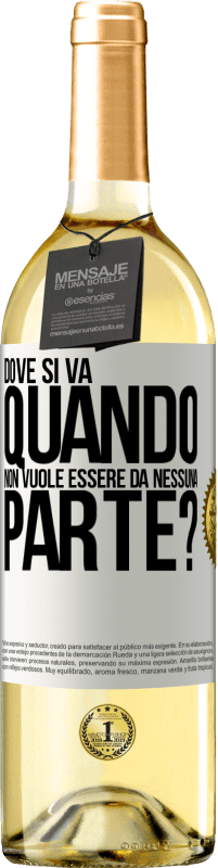 29,95 € Spedizione Gratuita | Vino bianco Edizione WHITE dove si va quando non vuole essere da nessuna parte? Etichetta Bianca. Etichetta personalizzabile Vino giovane Raccogliere 2025 Verdejo