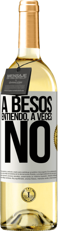 29,95 € | Vinho branco Edição WHITE A besos entiendo, a veces no Etiqueta Branca. Etiqueta personalizável Vinho jovem Colheita 2024 Verdejo